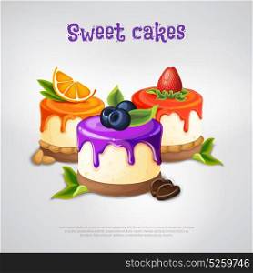 Sweet Cakes Composition. Composition from sweet glazed cakes decorated green leaves fruits and chocolate hearts on light background vector illustration