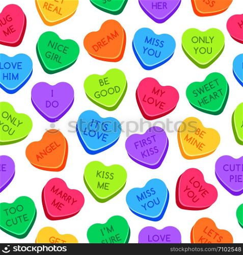 Sweet heart candies pattern. Colorful valentines hearts, love conversation candies and sweetheart candy. Kiss me or marry me candy, romantic gift wrapping or greeting card seamless vector illustration
