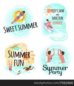 Sweet summer vector, keep calm and have fun people relaxing by seaside. Woman laying on inflatable lifebuoy, swimming male and female, jet ski riding. Sweet Summer Keep Calm and Have Fun Party Set