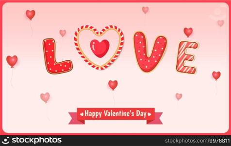 Sweets LOVE with heart for Valentine s Day