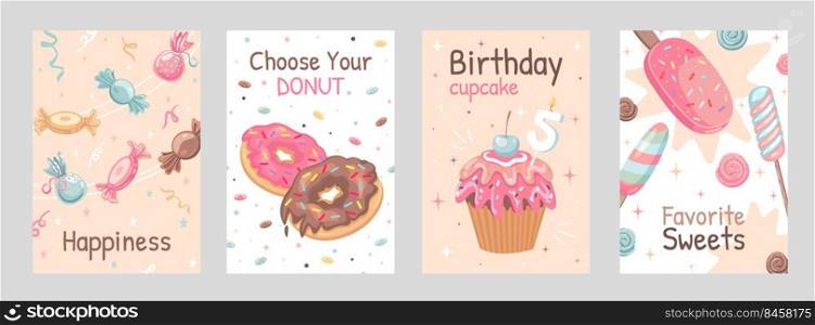 Sweets posters set. Candies, donuts, ice cream, cupcake vector illustrations with text. Food and dessert concept for flyers and brochures design