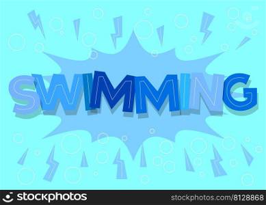 Swimming. Word written with Children s font in cartoon style.