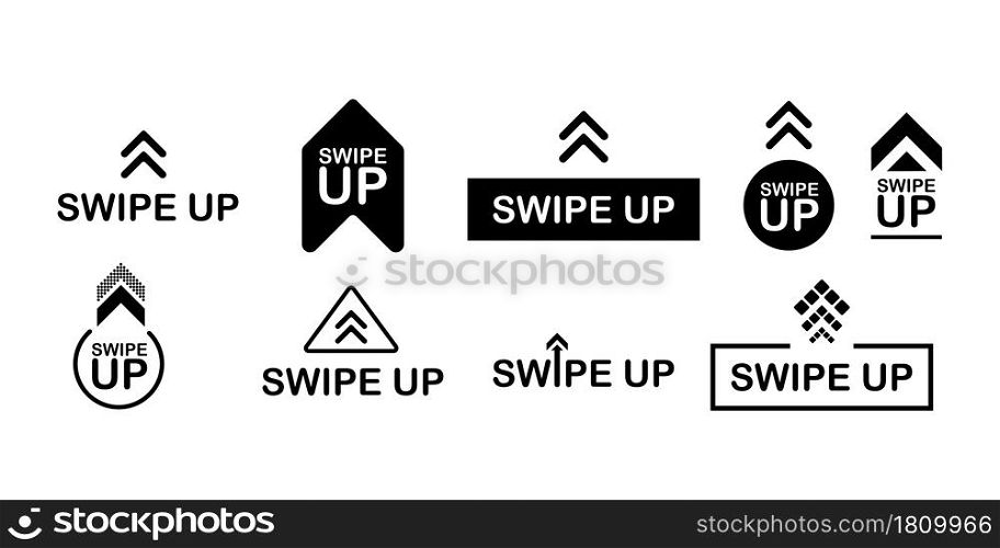 Swipe up icon set isolated on background for stories design. Vector stock illustration.. Swipe up icon set isolated on background for stories design. Vector stock illustration