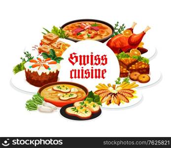 Swiss food cuisine vector gingerbread leckerli, duck with orange, bread and carrot cake. Swiss pearl barley and cheese soup, perch fillet restaurant menu dishes meat and desserts round frame, poster. Swiss food cuisine vector round frame, poster
