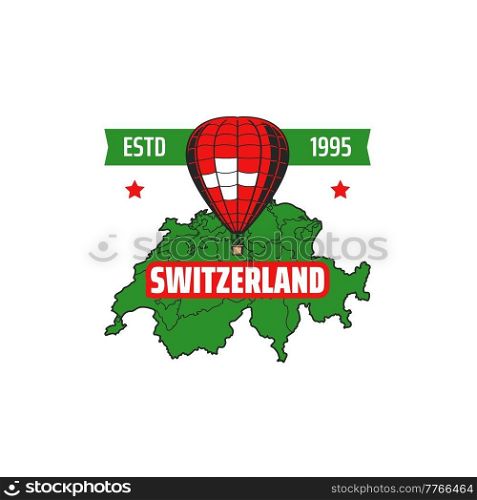 Switzerland map and hot air balloon icon. Switzerland travel or tourist trip sightseeing, european country, swiss vacation journey retro vector icon, sticker with Switzerland territory map silhouette. Switzerland map and hot air balloon retro icon