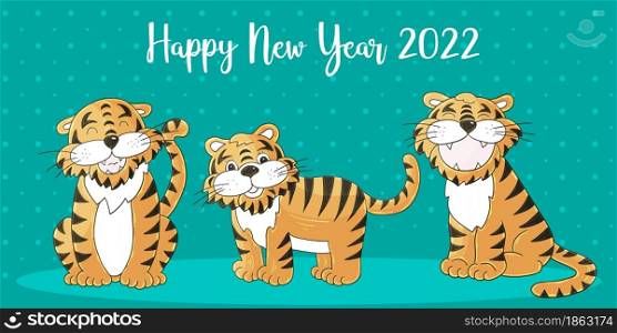 Symbol of 2022. New Year vector greeting card in hand draw style. New Year. Three tigers. Bright illustration for postcards, calendars, posters. Faces of tigers. Symbol of 2022. Tigers in hand draw style. New Year 2022