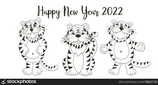 Symbol of 2022. New Year vector greeting card in hand draw style. New Year. Three tigers. Monochrome illustration for postcards, calendars. Symbol of 2022. New Year card in hand draw style. Coloring illustration for postcards, calendars