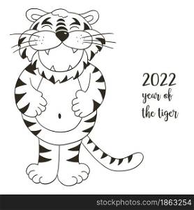 Symbol of 2022. Vector illustration with tiger in hand draw style. New Year. Cheerful tiger, stands and holds on to his stomach. Coloring animal. Symbol of 2022. New Year card in hand draw style. Coloring illustration for postcards, calendars