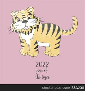 Symbol of 2022. Vector illustration with tiger in hand draw style. New Year 2022. The tiger is standing. Cartoon animal for cards, calendars, posters, flyers. Faces of tigers. Symbol of 2022. Tigers in hand draw style. New Year 2022