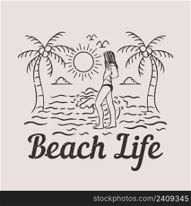 t shirt design beach life with woman on the beach vintage illustration