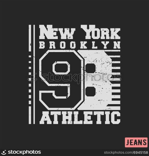 T-shirt print design. 98 New York Brooklyn vintage stamp. Printing and badge, applique, label, t shirts, jeans, casual and urban wear. Vector illustration.. T-shirt print design
