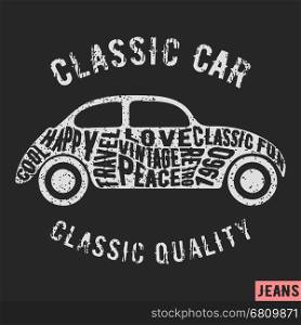 T-shirt print design. Classic car vintage stamp. Printing and badge applique label t-shirts, jeans, casual wear. Vector illustration.