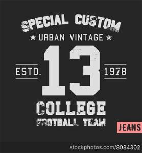 T-shirt print design. College team vintage stamp. Printing and badge applique label t-shirts, jeans, casual wear. Vector illustration.