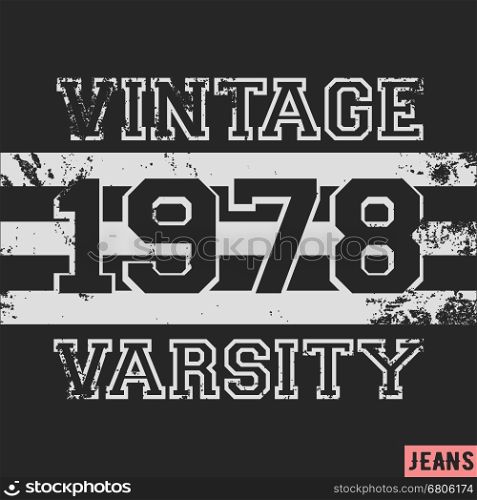 T-shirt print design. Number 1978 vintage stamp. Printing and badge applique label t-shirts, jeans, casual wear. Vector illustration.