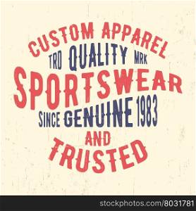 T-shirt print design. Sportswear vintage stamp. Printing and badge, applique, label for t-shirts, jeans, casual wear. Vector illustration.