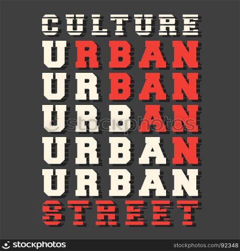 T-shirt print design. T-shirt print design. Urban street culture stamp for denim, t shirt. Printing and badge, applique, label, t-shirts, jeans, casual and urban wear. Vector illustration.