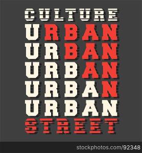 T-shirt print design. T-shirt print design. Urban street culture stamp for denim, t shirt. Printing and badge, applique, label, t-shirts, jeans, casual and urban wear. Vector illustration.