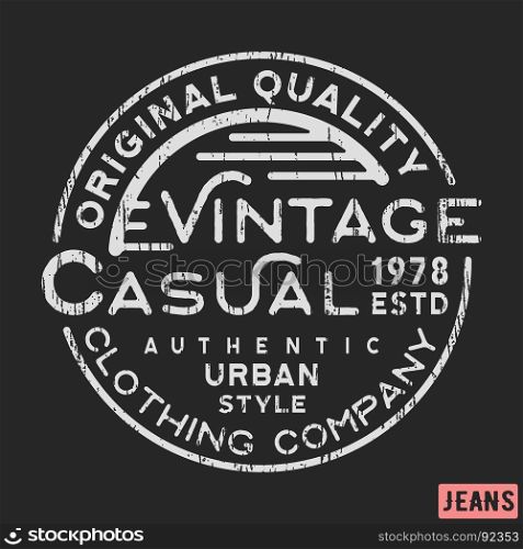 T-shirt print design. T-shirt print design. Casual vintage stamp for denim, t shirt. Printing and badge, applique, label, t-shirts, jeans, casual and urban wear. Vector illustration.