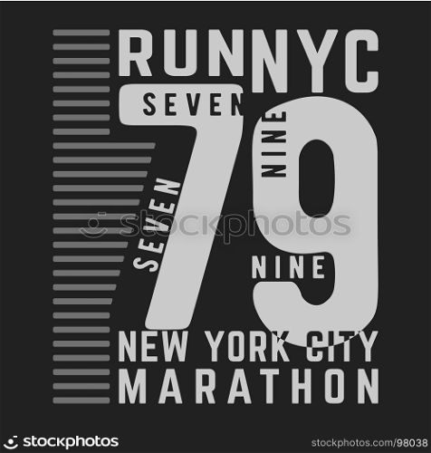 T-shirt print design. T-shirt print design. Marathon New York vintage stamp. Printing and badge, applique, label, t shirts, jeans, casual and urban wear. Vector illustration.