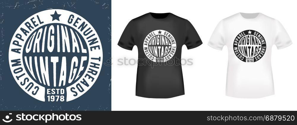 T-shirt print design. T-shirt print design. Vintage stamp and t shirt mockup. Printing and badge applique label t-shirts, jeans, casual wear. Vector illustration.