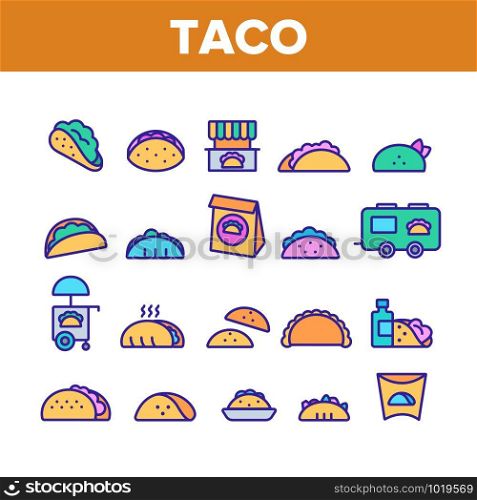 Taco Burrito Collection Elements Icons Set Vector Thin Line. Cafe On Wheel And Cart, Package And Cardboard Pack Mexican Lunch Food Concept Linear Pictograms. Color Contour Illustrations. Taco Burrito Color Elements Icons Set Vector
