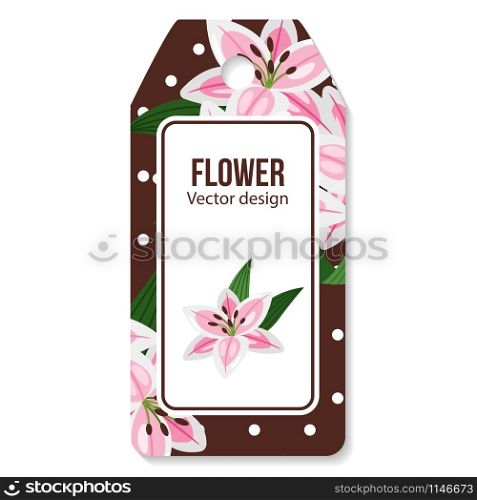 Tag with lilies flower pattern on the brown background for shop, vector illustration. Lilies flower on brown pattern tags
