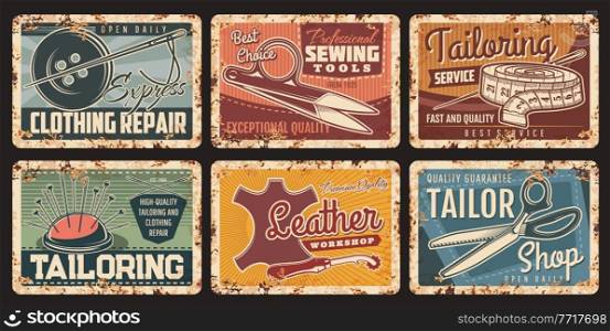 Tailor sewing shop, metal plates rusty and vintage posters, vector. Tailoring and fashion design craft atelier and seamstress salon, clothes repair, sewing scissors, needle and leather workshop. Sewing, tailor shop atelier and leather workshop