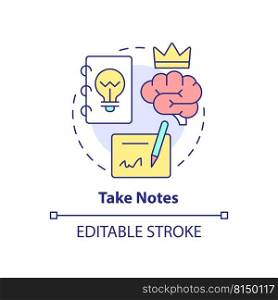 Take notes concept icon. Handwriting. Information records. Learning technique abstract idea thin line illustration. Isolated outline drawing. Editable stroke. Arial, Myriad Pro-Bold fonts used. Take notes concept icon