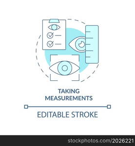 Taking measurements blue concept icon. Physical test and preparation. Eye measurements before lasik surgery abstract idea thin line illustration. Vector isolated outline color drawing. Editable stroke. Taking measurements blue concept icon