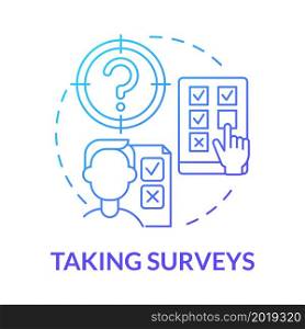 Taking surveys blue gradient concept icon. Making money online approach abstract idea thin line illustration. Paid online surveys. Earning extra cash. Vector isolated outline color drawing. Taking surveys blue gradient concept icon
