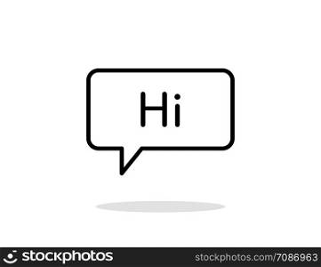 Talk hi text or chat element. Retro communication symbol. Social post. EPS 10. Talk hi text or chat element. Retro communication symbol. Social post.