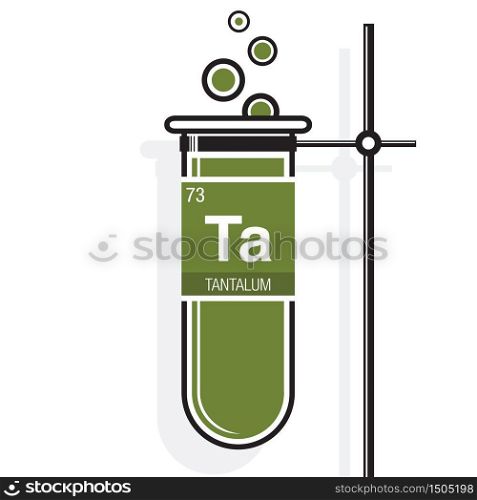 Tantalum symbol on label in a green test tube with holder. Element number 73 of the Periodic Table of the Elements - Chemistry