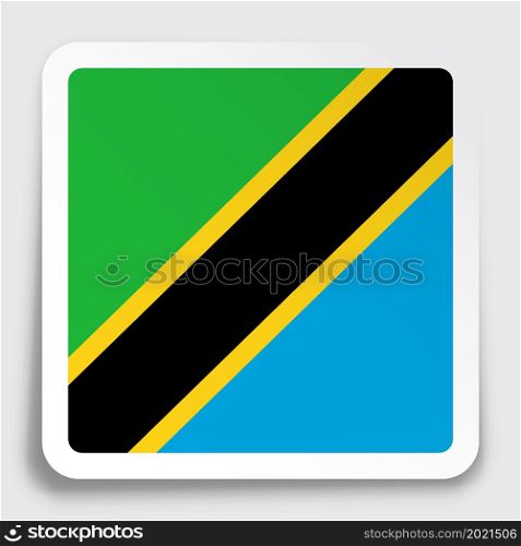 Tanzania flag icon on paper square sticker with shadow. Button for mobile application or web. Vector