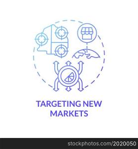 Targeting new markets blue gradient concept icon. Internal business growth abstract idea thin line illustration. Promotion and advertising of new product. Vector isolated outline color drawing. Targeting new markets blue gradient concept icon