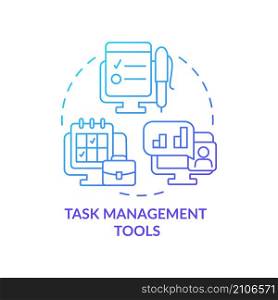 Task management tools blue gradient concept icon. Organizing and prioritizing deadlines abstract idea thin line illustration. Isolated outline drawing. Roboto-Medium, Myriad Pro-Bold fonts used. Task management tools blue gradient concept icon