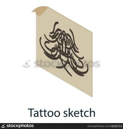 Tattoo sketch icon. Isometric illustration of tattoo sketch vector icon for web. Tattoo sketch icon, isometric 3d style