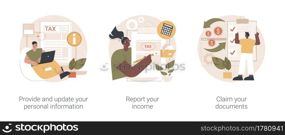 Tax filing abstract concept vector illustration set. Provide and update your personal information, report your income, claim documents, tax credits and expenses, financial report abstract metaphor.. Tax filing abstract concept vector illustrations.