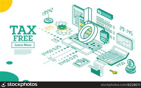 Tax Free Concept in Isometric 3d Style. Vector Illustration. Notebook with Loupe and Calculator Isolated on White. Tax Form and Chart.