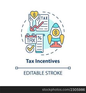 Tax incentives concept icon. Financial program. Encouraging business activity abstract idea thin line illustration. Isolated outline drawing. Editable stroke. Arial, Myriad Pro-Bold fonts used. Tax incentives concept icon