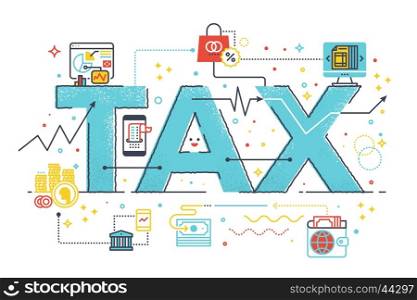 Tax refund business concept word lettering design illustration with line icons and ornaments in blue theme
