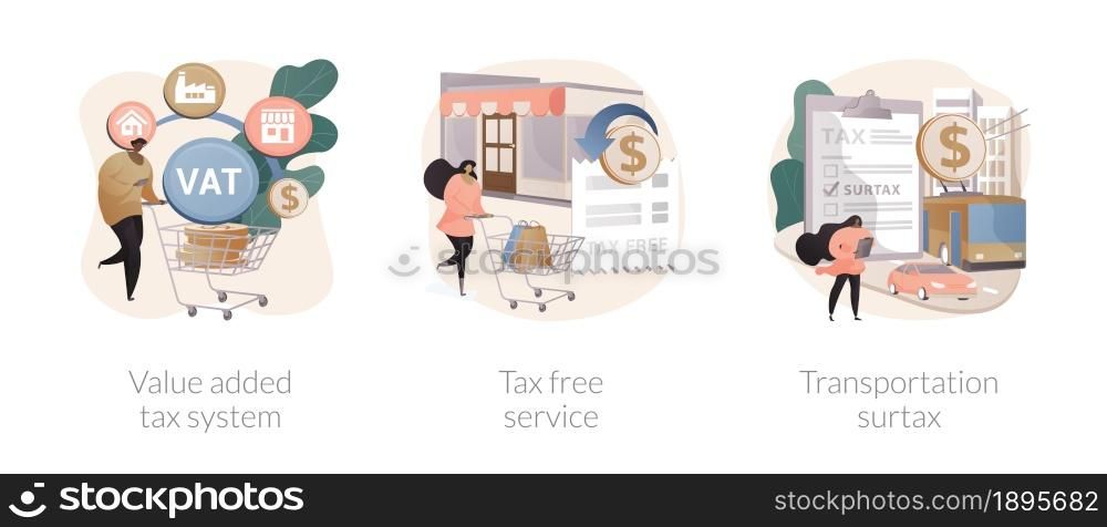 Taxation control abstract concept vector illustration set. Value added tax system, tax free service, transportation surtax, retail good purchase, refunding VAT, transit service fee abstract metaphor.. Taxation control abstract concept vector illustrations.