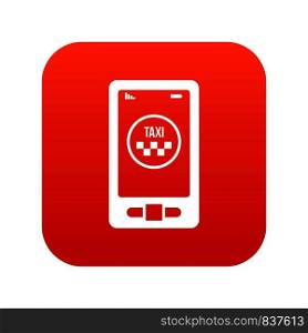 Taxi app in phone icon digital red for any design isolated on white vector illustration. Taxi app in phone icon digital red