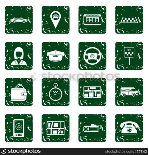 Taxi Icons set in grunge style green isolated vector illustration. Taxi Icons set grunge