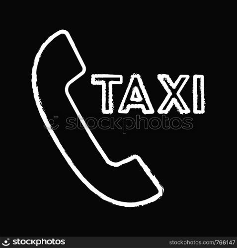 Taxi ordering callback chalk icon. Call taxi. Car hiring call. Isolated vector chalkboard illustration. Taxi ordering callback chalk icon
