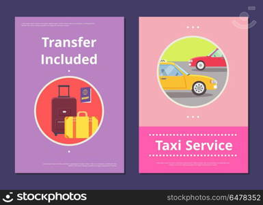 Taxi Service in Hotel with Included Transfer Posters. Taxi Service in hotel with included transfer with heavy baggage, international passport and comfortable cars in circles vector illustrations.