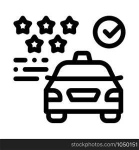 Taxi Service Rating Online Icon Vector Thin Line. Contour Illustration. Taxi Service Rating Online Icon Vector Illustration