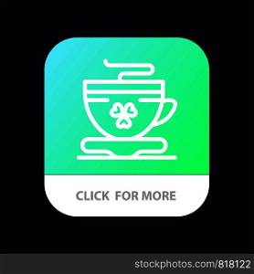 Tea, Coffee, Cup, Ireland Mobile App Button. Android and IOS Line Version