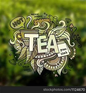 Tea hand lettering and doodles elements illustration. Vector blurred tea plantation background. Tea hand lettering and doodles elements illustration