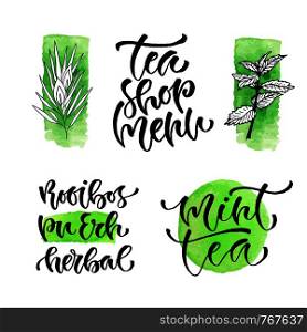 Tea shop menu vector calligraphic phrase for cover. Handwritten tea types for packaging design.. Tea shop menu vector calligraphic phrase for cover. Handwritten tea types for packaging design