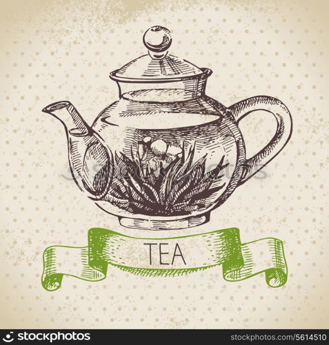 Tea vintage background. Hand drawn sketch illustration. Menu design